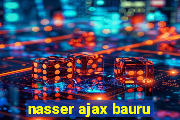 nasser ajax bauru